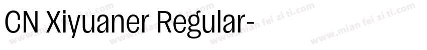 CN Xiyuaner Regular字体转换